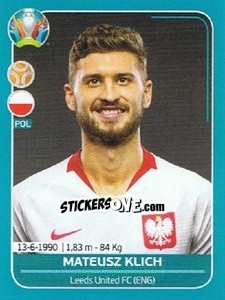 Sticker Mateusz Klich - UEFA Euro 2020 Preview. 568 stickers version n. POL20 - Panini