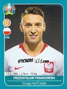 Sticker Przemysław Frankowski - UEFA Euro 2020 Preview. 568 stickers version n. POL23 - Panini