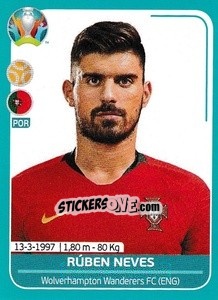 Sticker Rúben Neves - UEFA Euro 2020 Preview. 568 stickers version - Panini