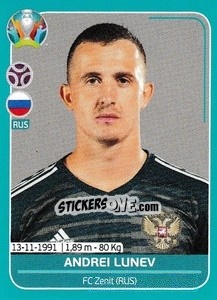 Sticker Andrei Lunev - UEFA Euro 2020 Preview. 568 stickers version n. RUS8 - Panini