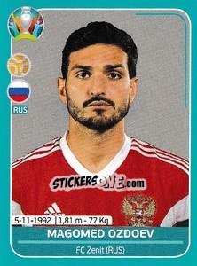 Sticker Magomed Ozdoev - UEFA Euro 2020 Preview. 568 stickers version n. RUS21 - Panini
