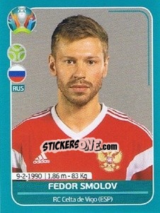 Sticker Fedor Smolov - UEFA Euro 2020 Preview. 568 stickers version n. RUS28 - Panini