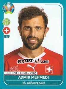 Sticker Admir Mehmedi - UEFA Euro 2020 Preview. 568 stickers version n. SUI24 - Panini