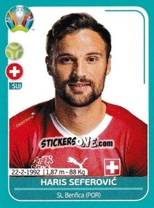 Sticker Haris Seferovic - UEFA Euro 2020 Preview. 568 stickers version - Panini