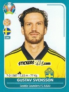 Figurina Gustav Svensson - UEFA Euro 2020 Preview. 568 stickers version - Panini