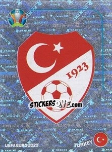 Sticker Logo - UEFA Euro 2020 Preview. 568 stickers version n. TUR1 - Panini