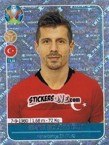 Sticker Emre Belözoğlu - UEFA Euro 2020 Preview. 568 stickers version n. TUR6 - Panini