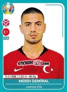 Sticker Merih Demiral - UEFA Euro 2020 Preview. 568 stickers version n. TUR13 - Panini