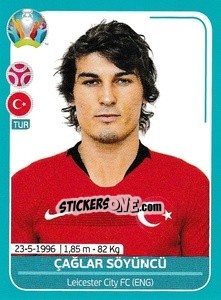Sticker Çağlar Söyüncü - UEFA Euro 2020 Preview. 568 stickers version n. TUR15 - Panini