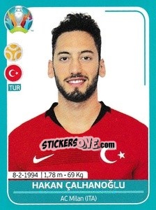 Sticker Hakan Çalhanoğlu - UEFA Euro 2020 Preview. 568 stickers version - Panini