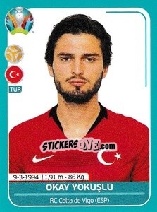 Sticker Okay Yokuşlu - UEFA Euro 2020 Preview. 568 stickers version n. TUR20 - Panini