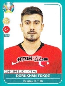 Sticker Dorukhan Toköz - UEFA Euro 2020 Preview. 568 stickers version n. TUR25 - Panini