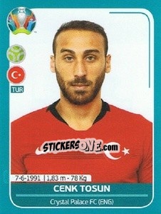 Sticker Cenk Tosun - UEFA Euro 2020 Preview. 568 stickers version n. TUR26 - Panini