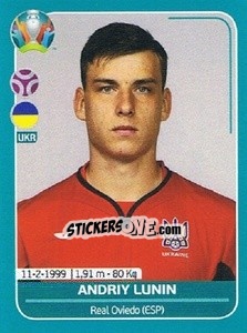 Sticker Andriy Lunin - UEFA Euro 2020 Preview. 568 stickers version n. UKR7 - Panini