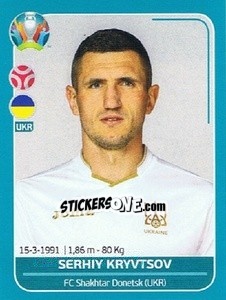 Sticker Serhiy Kryvtsov - UEFA Euro 2020 Preview. 568 stickers version - Panini