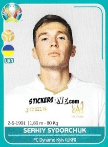 Sticker Serhiy Sydorchuk - UEFA Euro 2020 Preview. 568 stickers version n. UKR19 - Panini