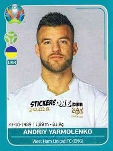 Figurina Andriy Yarmolenko - UEFA Euro 2020 Preview. 568 stickers version - Panini