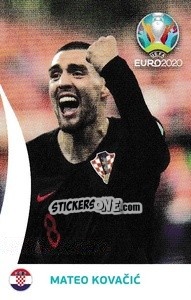 Sticker Mateo Kovacic - UEFA Euro 2020 Preview. 568 stickers version - Panini