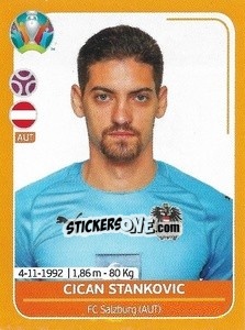 Sticker Cican Stankovic - UEFA Euro 2020 Preview. 528 stickers version n. AUT6 - Panini