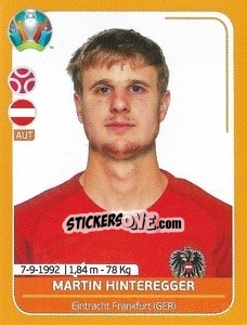 Sticker Martin Hinteregger - UEFA Euro 2020 Preview. 528 stickers version n. AUT10 - Panini