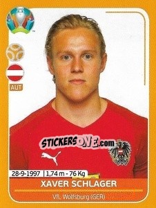 Sticker Xaver Schlager - UEFA Euro 2020 Preview. 528 stickers version n. AUT21 - Panini