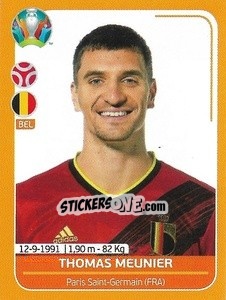Sticker Thomas Meunier - UEFA Euro 2020 Preview. 528 stickers version n. BEL11 - Panini