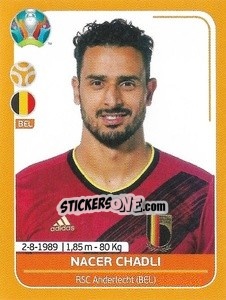 Figurina Nacer Chadli - UEFA Euro 2020 Preview. 528 stickers version - Panini