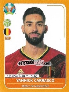 Sticker Yannick Carrasco - UEFA Euro 2020 Preview. 528 stickers version n. BEL22 - Panini