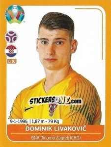 Sticker Dominik Livakovic - UEFA Euro 2020 Preview. 528 stickers version n. CRO5 - Panini