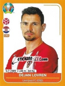 Sticker Dejan Lovren - UEFA Euro 2020 Preview. 528 stickers version n. CRO10 - Panini