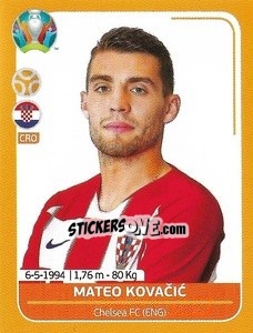 Sticker Mateo Kovacic - UEFA Euro 2020 Preview. 528 stickers version - Panini