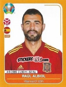 Sticker Raúl Albiol - UEFA Euro 2020 Preview. 528 stickers version n. ESP8 - Panini