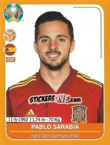 Sticker Pablo Sarabia - UEFA Euro 2020 Preview. 528 stickers version n. ESP22 - Panini