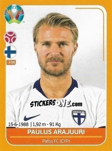 Sticker Paulus Arajuuri - UEFA Euro 2020 Preview. 528 stickers version n. FIN11 - Panini
