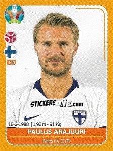 Sticker Paulus Arajuuri - UEFA Euro 2020 Preview. 528 stickers version - Panini