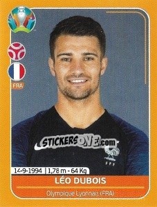 Sticker Léo Dubois - UEFA Euro 2020 Preview. 528 stickers version n. FRA14 - Panini