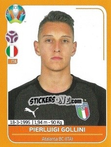 Sticker Pierluigi Gollini - UEFA Euro 2020 Preview. 528 stickers version n. ITA7 - Panini