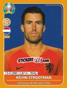 Sticker Kevin Strootman - UEFA Euro 2020 Preview. 528 stickers version n. NED16 - Panini