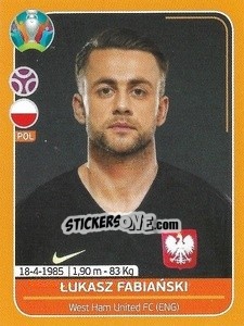 Sticker Lukasz Fabiański - UEFA Euro 2020 Preview. 528 stickers version - Panini