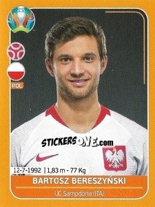 Sticker Bartosz Bereszyński - UEFA Euro 2020 Preview. 528 stickers version n. POL10 - Panini
