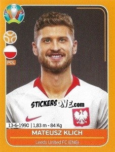 Sticker Mateusz Klich - UEFA Euro 2020 Preview. 528 stickers version - Panini