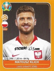 Sticker Mateusz Klich - UEFA Euro 2020 Preview. 528 stickers version n. POL18 - Panini