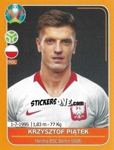 Sticker Krzysztof Piątek - UEFA Euro 2020 Preview. 528 stickers version n. POL26 - Panini