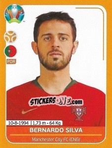 Sticker Bernardo Silva - UEFA Euro 2020 Preview. 528 stickers version n. POR16 - Panini