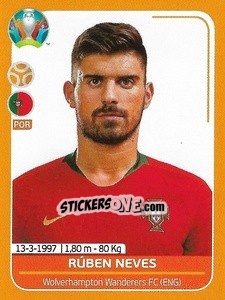 Cromo Rúben Neves - UEFA Euro 2020 Preview. 528 stickers version - Panini