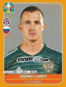 Sticker Andrei Lunev - UEFA Euro 2020 Preview. 528 stickers version n. RUS6 - Panini