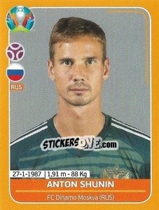 Sticker Anton Shunin - UEFA Euro 2020 Preview. 528 stickers version n. RUS7 - Panini