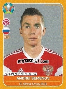 Sticker Andrei Semenov - UEFA Euro 2020 Preview. 528 stickers version n. RUS11 - Panini