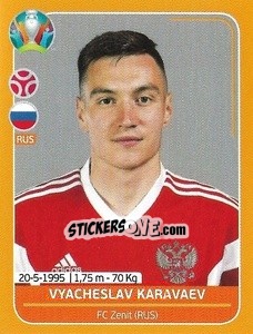 Sticker Vyacheslav Karavaev - UEFA Euro 2020 Preview. 528 stickers version n. RUS13 - Panini