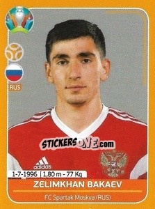 Sticker Zelimkhan Bakaev - UEFA Euro 2020 Preview. 528 stickers version n. RUS25 - Panini